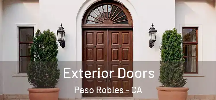 Exterior Doors Paso Robles - CA
