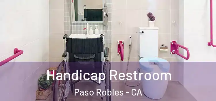 Handicap Restroom Paso Robles - CA